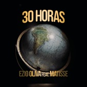 30 Horas (feat. Matisse) [El Viaje de Matisse] artwork