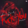 Fvck You - Single