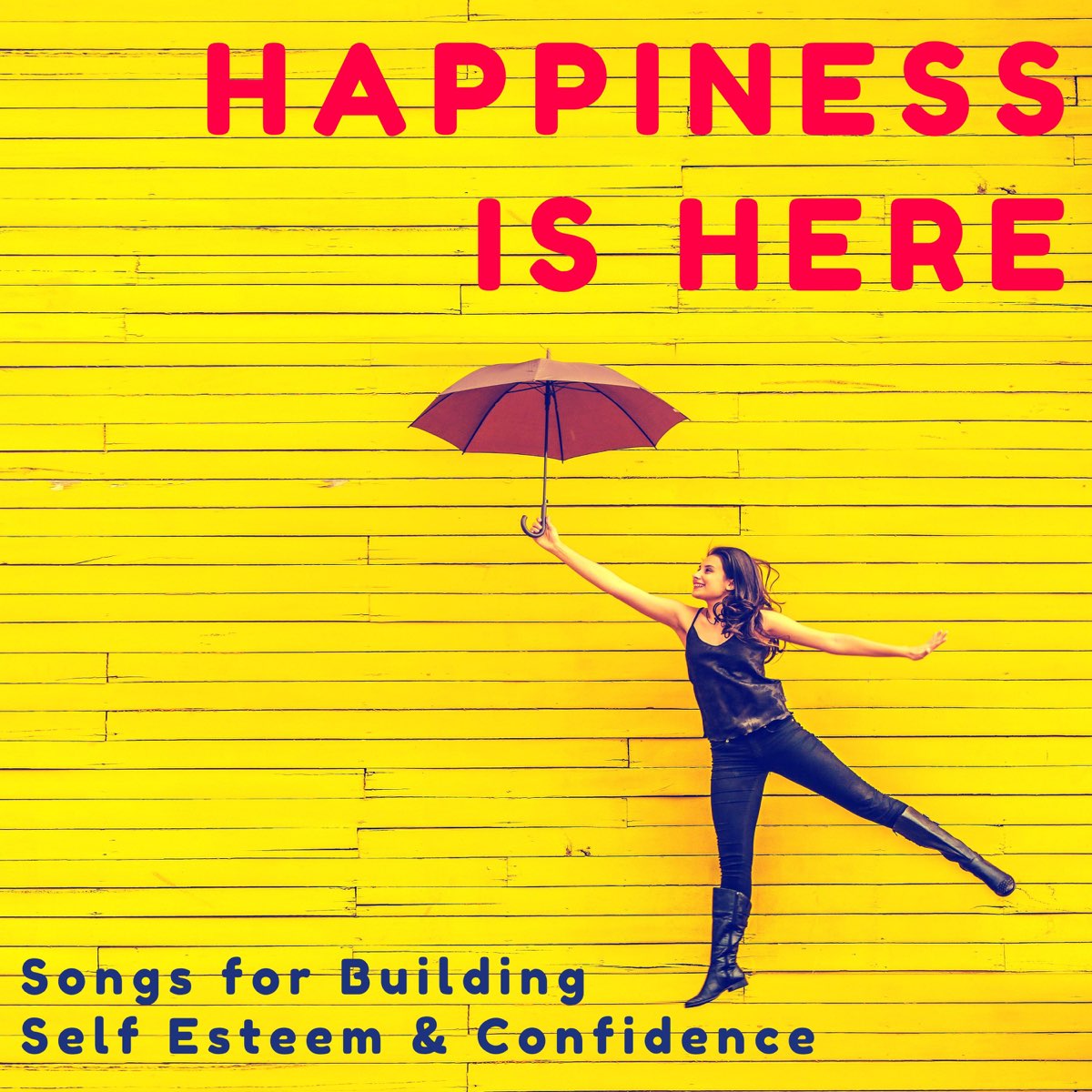 Песня счастье с тонкими запястьями. Happiness is here. Rebuilding self esteem. Rebuilding self.