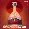 Drive Da Boat (feat. Kaloiam) - Single