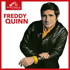 Electrola… Das ist Musik! Freddy Quinn - Freddy Quinn