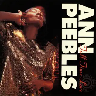 last ned album Ann Peebles - Full Time Love