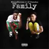 Family (feat. MmLil Huncho) - Single album lyrics, reviews, download