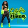 Like Whoa - Single