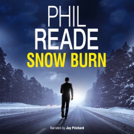 Snow Burn: A Thrilling Detective Mystery (Noir and Hard-Boiled Mysteries) (Thomas Blume, Book 2) (Unabridged)