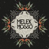 Melek Mosso - EP