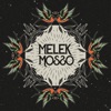 Melek Mosso - EP, 2020