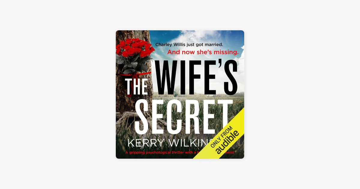 ‎the Wifes Secret A Gripping Psychological Thriller With A Heart 