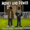 Money and the Power (feat. Young Doe) - Flawless Money lyrics