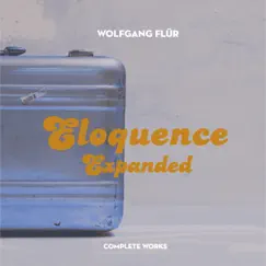 Eloquence Expanded: Complete Works by Wolfgang Flür album reviews, ratings, credits