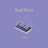 Soul Rain - EP by さかいゆう