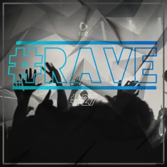 # Rave #27 by Various Artists album reviews, ratings, credits