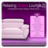 Relaxing Bossa Lounge 20 - Various Artists