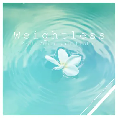 Weightless (feat. Voots & Urshon) - Single - Lyfe