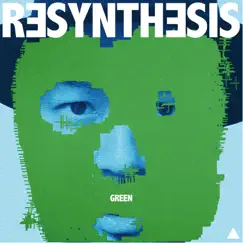 Resynthesis (Green) by Grooveman Spot album reviews, ratings, credits