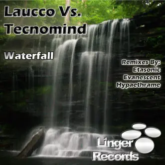 Waterfall by Tecnomind & Laucco album reviews, ratings, credits