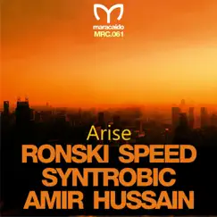 Arise - EP by Ronski Speed, Syntrobic & Amir Hussain album reviews, ratings, credits
