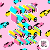 Love so sweet : Reborn artwork