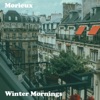 Winter Mornings - Single