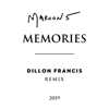 Maroon 5 & Dillon Francis - Memories (Dillon Francis Remix)  artwork