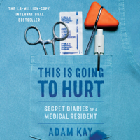 Adam Kay - This Is Going to Hurt artwork