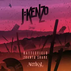 Battlefield / Zbantu Shake - Single by J:Kenzo album reviews, ratings, credits