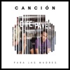 Canción para las Madres (feat. Pavel Nuñez) - Single