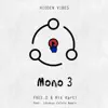 Mono 3 - Single album lyrics, reviews, download