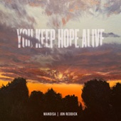 You Keep Hope Alive artwork