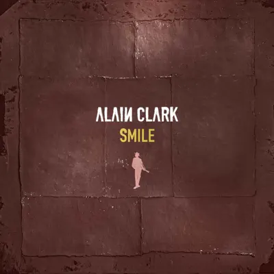 Smile - Single - Alain Clark