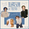 Blowsom & Friends - Single