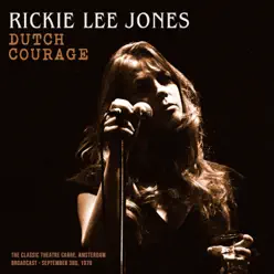 Dutch Courage (Live 1979) - Rickie Lee Jones