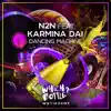 Dancing Machine (feat. Karmina Dai) - Single album lyrics, reviews, download