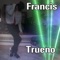 Trueno - Francis lyrics