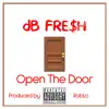 Open the Door - Single album lyrics, reviews, download