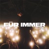 Für Immer - Single