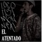 El Atentado - Locotisimo Lineal lyrics