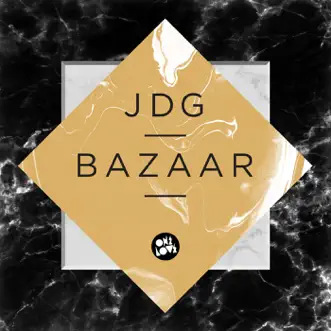 Bazaar - Single by J.D.G album reviews, ratings, credits