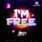 I'm Free - Bombsjackers, Dayvi & Jefer Maquin lyrics