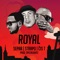 Royal (feat. Čis T & Strapo) - Separ lyrics