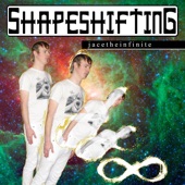 Jacetheinfinite - Shapeshifting