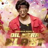 Dil Mera Blast - Single