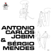 Antonio Carlos Jobim & Sérgio Mendes - Antônio Carlos Jobim & Sergio Mendes