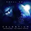 Celestium (Indiasoundz: The Cosmic Series) song lyrics