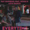 Everytime (feat. Rossi. & LoveRance) song lyrics