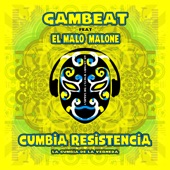 Cumbia Resistencia (feat. El Malo Malone) artwork