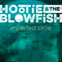 Hootie & The Blowfish - Imperfect Circle artwork