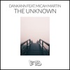 The Unknown (feat. Micah Martin) - Single