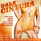 DALE CINTURA (Kuliki) [feat. Play-N-Skillz, Kiko El Crazy & Toño Rosario] artwork