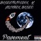 Pavement (feat. Mixhel Bluee) - BlueStripsDel lyrics